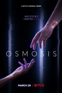 Download Osmosis (Season 1) Dual Audio {English-French} ESubs WeB-DL 720p [380MB] || 1080p [1.5GB]