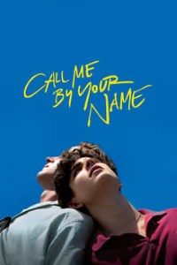 Download Call Me by Your Name (2017) Dual Audio (Hindi-English) Msubs BluRay 480p [450MB] || 720p [1.1GB] || 1080p [2.8GB]