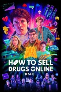 Download Netflix How to Sell Drugs Online (Fast) (Season 1 – 3) {English-German} 720p HEVC [180MB] || 1080p [1.3GB]