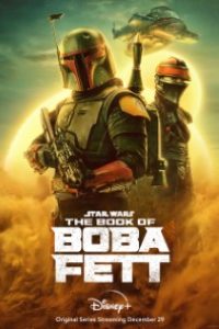 Download Star Wars: The Book Of Boba Fett (Season 1) {Hindi-English} WeB-DL 480p [125MB] || 720p [340MB] || 1080p [800MB]