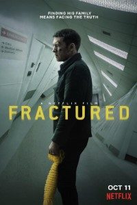 Download Fractured (2019) {English With Subtitles} 480p [300MB] || 720p [700MB] || 1080p [2.1GB]