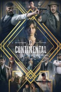 Download El Continental (Season 1) {Hindi Dubbed ORG} (Spanish Series) 720p 10Bit [450MB] || 1080p [800MB]