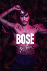 Download Bosé (Season 1) {Spanish With Eng Subtitles} WeB-DL 720p [250MB] || 1080p [900MB]