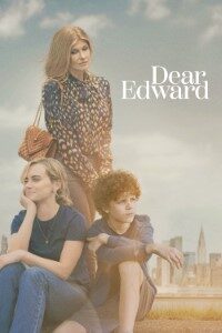 Download Dear Edward (Season 1) [S01E10 Added] {English With Subtitles} WeB-HD 720p [400MB] || 1080p [1GB]
