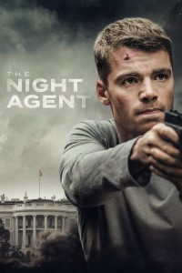 Download The Night Agent (Season 1) Dual Audio {Hindi-English} WeB- DL 480p [200MB] || 720p [280MB] || 1080p [800MB]